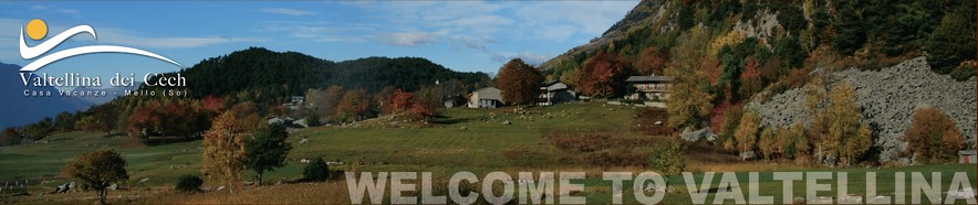 Welcome to Valtellina